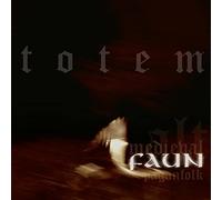 Faun - Totem