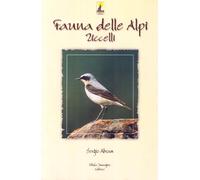 Fauna delle Alpi. Uccelli