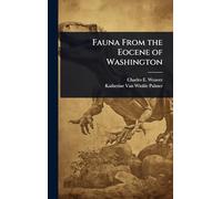 Fauna From the Eocene of Washington
