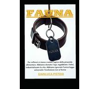 FAUNA: Un horror weird che ribalta il darwinismo e vi costringerà a guardare il vostro cane con occhi diversi. Per sempre.