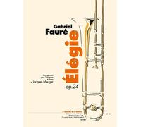 Faure: Élégie, Op. 24 (7') Arrangement Pour Trombone Et Piano