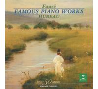 Faure: Famous Piano Works