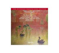 Faure G. - Complete Songs, Vol. 1
