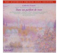 Gabriel Faure Complete Songs Vol. 4, The (Johnson, Smith, Lott) (CD) Album