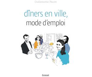 Faure-G Diners En Ville Mode D Emploi (Tascabile)