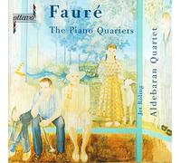 FAURE, G. - PIANO QUARTETS