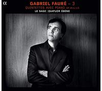 Faure, G. - Piano Quintets Opp. 89 & 115