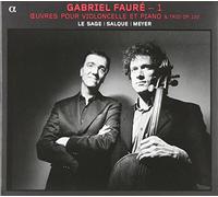 Gabriel Faure Gabriel Faure: Oeuvres Pour Violoncelle Et Piano (CD) Album
