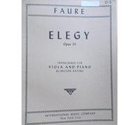 Faure, Gabriel - Elegy, Op. 24 - Viola and Piano - edited by Milton Katims - International