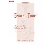 `Faure, Gabriel` Elgie Op 24 & Sicilienne Op 78 For Cello BOOK NUOVO