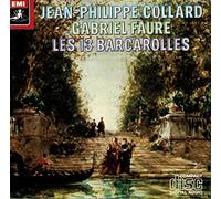 Faure: Les 13 Barcarolles - Jean-Philippe Collard [IMPORT]