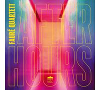 Faure Quartett Fauré Quartett: After Hours (CD) Album Digipak