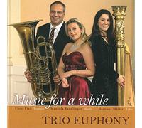 Faure/Trio Euphony/Fink - Music for a While