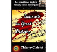 Fausse note au Grand Orchestre