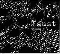 Faust - 71 Minutes