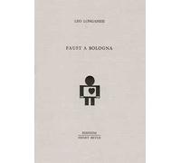 Faust a Bologna