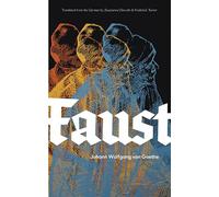 Faust: A New Translation With Illustrations
