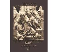 Faust. Cenere alla cenere
