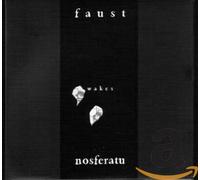 Faust - Faust Wakes Nosferatu