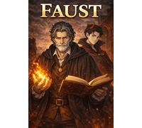 Faust for Beginners: An Easy English Manga Based on Johann Wolfgang von Goethe