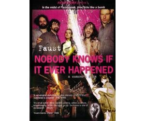 Faust - Nobody Knows If It Ever Happened