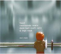 Faust - Ravvivando Remix