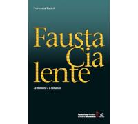 Fausta Cialente. La memoria e il romanzo