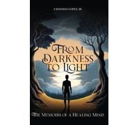 Faustino Lopez From Darkness to Light (Copertina rigida)