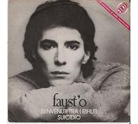 Faust'O - Benvenuti Tra I Rifiuti, Suicidio (Rsd 2019) (7")