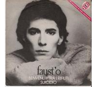 Faust'O - Benvenuti Tra I Rifiuti, Suicidio (Rsd 2019) (7")