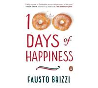Fausto Brizzi 100 Days of Happiness (Tascabile)
