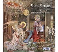Fausto Caporali - Matthey: Le Opere Originali Per Organo E Harmonium