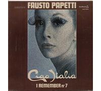 Fausto Papetti - I Remember N. 7: Ciao Italia