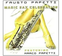 Fausto Papetti - Magic Sax Celebration - Cd (featuring marco papetti)