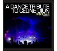 Faux,Dionne - Dance Tribute To Celine Dion