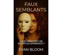 Faux semblants: A quel point doit-on sauver les apparences ?