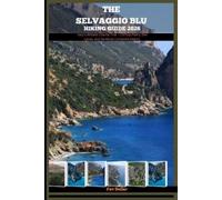 Fav Dellar The Selvaggio Blu Hiking Guide 2026 (Tascabile)