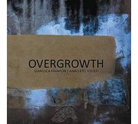 Favaron Gianluca, Vitolo Anacleto - ST.AN.DA. Overgrowth
