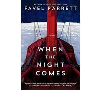 Favel Parrett When the Night Comes (Tascabile)