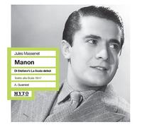 Favero/Stefano/Alberti/Guarner - Massenet: Manon [Highlights]