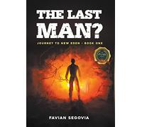 Favian Segovia The Last Man? (Copertina rigida)