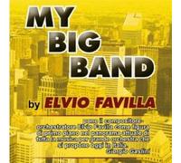 Favilla, Elvio - My Big Band