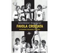 Gabriele Balestrazzi / Giovanni Ferraguti - Favola Crociata