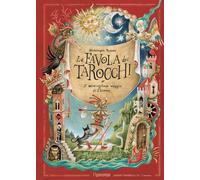 FAVOLA DEI TAROCCHI O IL MERAVIGLIOSO VIAGGIO DI CHISONO (LA) - 2025
