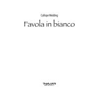 Favola in bianco - [Phasar Edizioni]