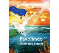 Favolando. I colori della diversità