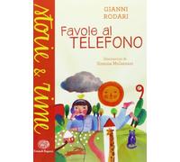 Favole al telefono. Ediz. a colori