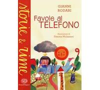 Favole al telefono. Ediz. a colori