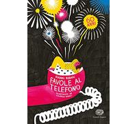 Favole al telefono. Edizione speciale per i 60 anni