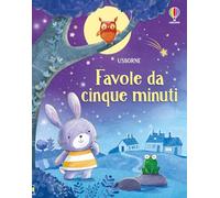 Favole da cinque minuti. Ediz. a colori